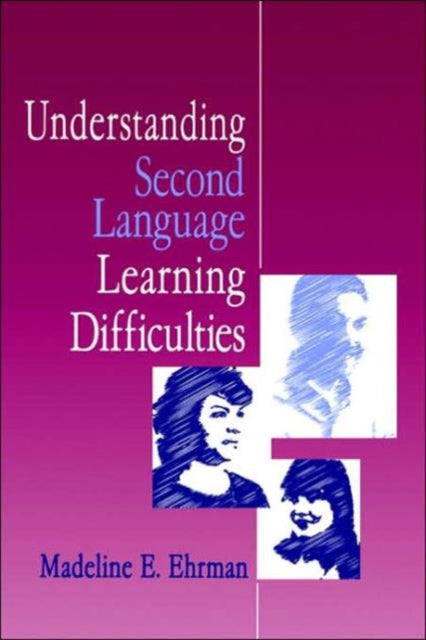 Book cover of: Understanding Second Language Learning Difficulties