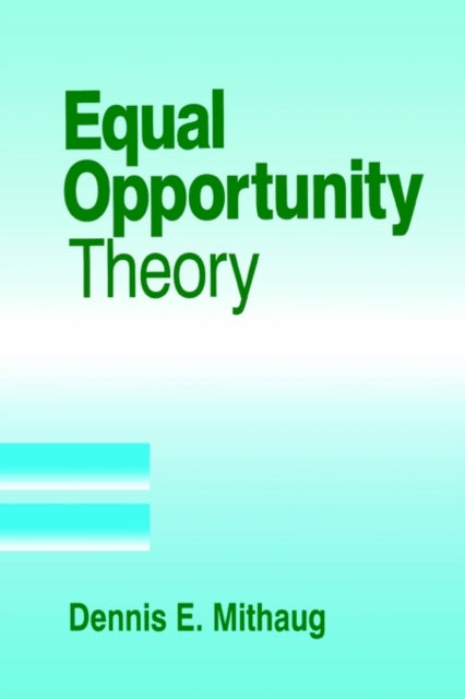 Book cover of: Equal Opportunity Theory