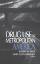 Book cover of: Drug Use in Metropolitan America