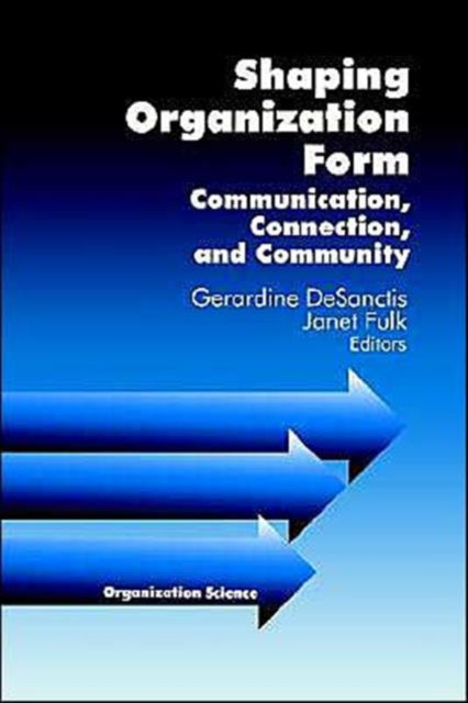 Book cover of: Shaping Organization Form