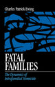 Book cover of: Fatal Families