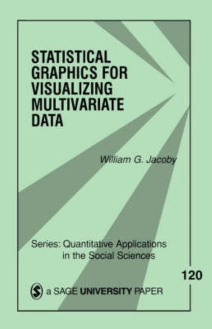 Book cover of: Statistical Graphics for Visualizing Multivariate Data