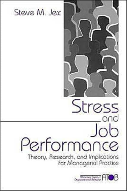 Book cover of: Stress and Job Performance
