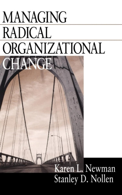 Book cover of: Managing Radical Organizational Change