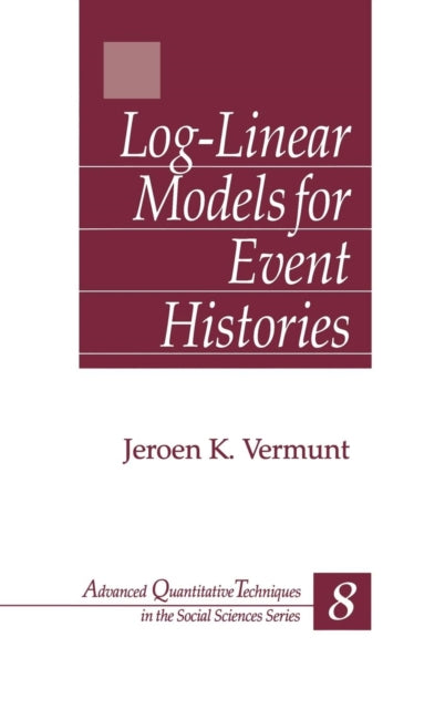 Book cover of: Log-Linear Models for Event Histories
