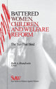 Book cover of: Battered Women, Children, and Welfare Reform. By: Ruth A. Brandwein