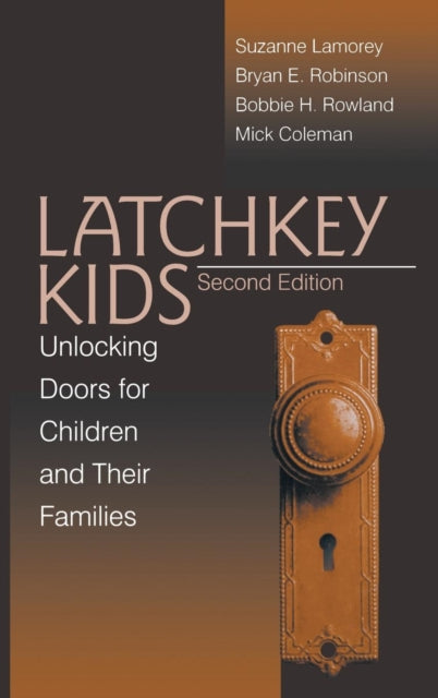 Book cover of: Latchkey Kids. By: Suzanne Lamorey