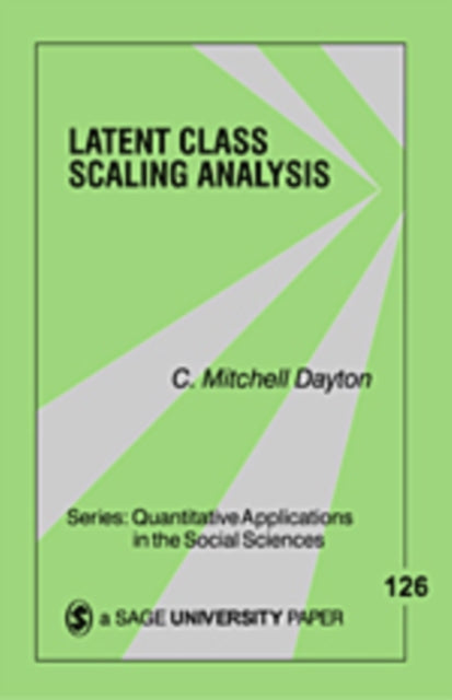 Book cover of: Latent Class Scaling Analysis