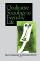 Book cover of: Qualitative Sociology as Everyday Life