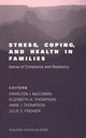 Book cover of: Stress, Coping, and Health in Families