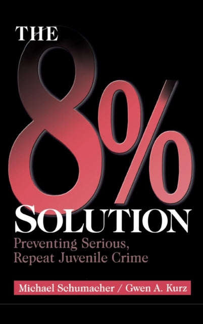 Book cover of: 8% Solution. By: Michael Schumacher