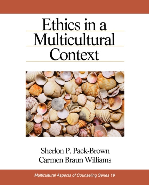 Book cover of: Ethics in a Multicultural Context. By: Sherlon P. Pack-Brown