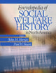 Book cover of: Encyclopedia of Social Welfare History in North America