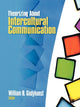 Book cover of: Theorizing About Intercultural Communication. By: William B. Gudykunst