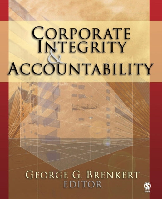 Book cover of: Corporate Integrity and Accountability. By: George G. Brenkert