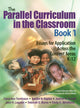 Book cover of: Parallel Curriculum in the Classroom, Book 1. By: Carol Ann Tomlinson
