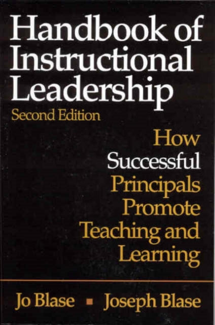 Book cover of: Handbook of Instructional Leadership. By: Rebajo (Jo) R. Blase