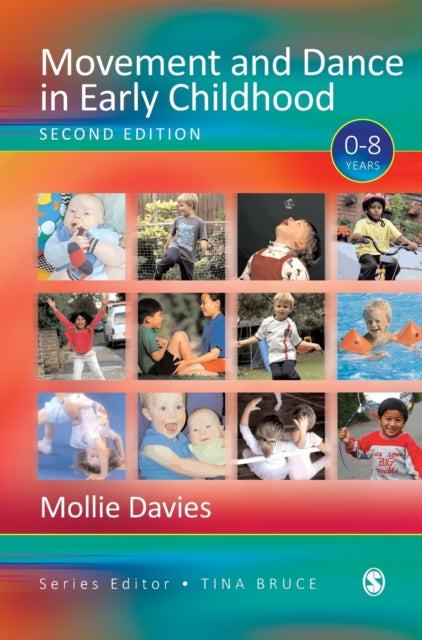 Book cover of: Movement and Dance in Early Childhood. By: Mollie Davies
