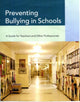 Book cover of: Preventing Bullying in Schools. By: Chris Lee