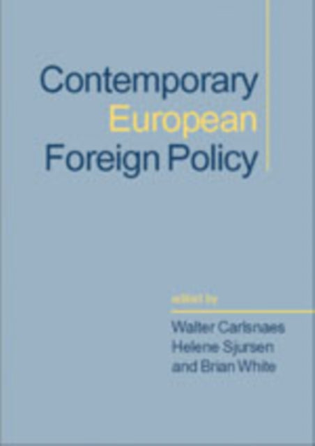 Book cover of: Contemporary European Foreign Policy