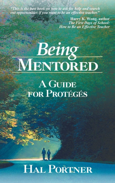 Book cover of: Being Mentored. By: Hal Portner