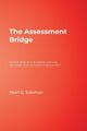 Book cover of: Assessment Bridge. By: Pearl Gold Solomon