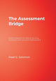 Book cover of: Assessment Bridge. By: Pearl Gold Solomon