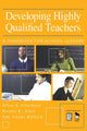 Book cover of: Developing Highly Qualified Teachers. By: Allan A. Glatthorn
