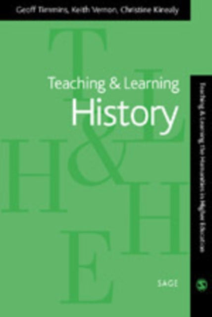 Book cover of: Teaching and Learning History. By: Geoff Timmins