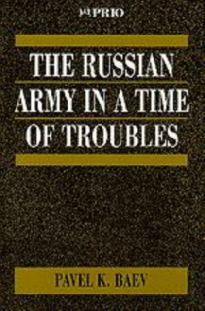Book cover of: Russian Army in a Time of Troubles