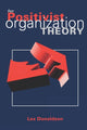 Book cover of: For Positivist Organization Theory