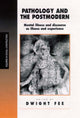 Book cover of: Pathology and the Postmodern. By: Dwight Fee