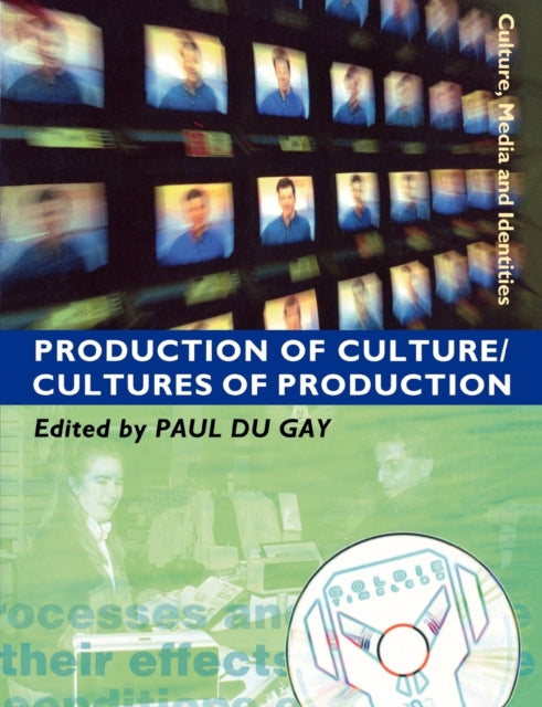 Book cover of: Production of Culture/Cultures of Production. By: Paul du Gay