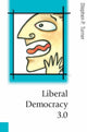 Book cover of: Liberal Democracy 3.0