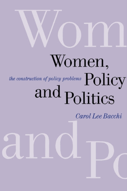 Book cover of: Women, Policy and Politics
