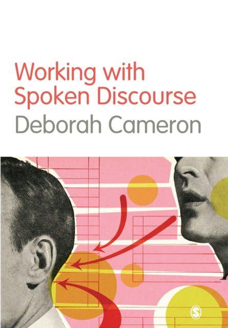 Book cover of: Working with Spoken Discourse