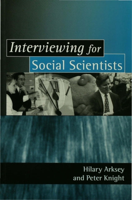 Book cover of: Interviewing for Social Scientists