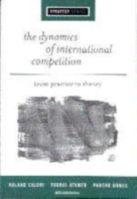 Book cover of: Dynamics of International Competition