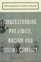 Book cover of: Understanding Prejudice, Racism, and Social Conflict