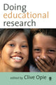 Book cover of: Doing Educational Research. By: Clive Opie