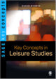 Book cover of: Key Concepts in Leisure Studies. By: David Harris