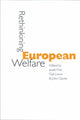 Book cover of: Rethinking European Welfare
