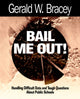 Book cover of: Bail Me Out!