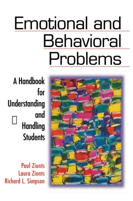 Book cover of: Emotional and Behavioral Problems. By: Paul N. Zionts