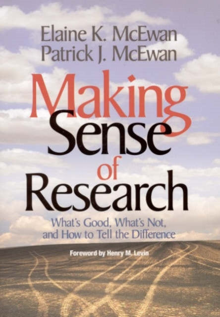 Book cover of: Making Sense of Research. By: Elaine K. McEwan