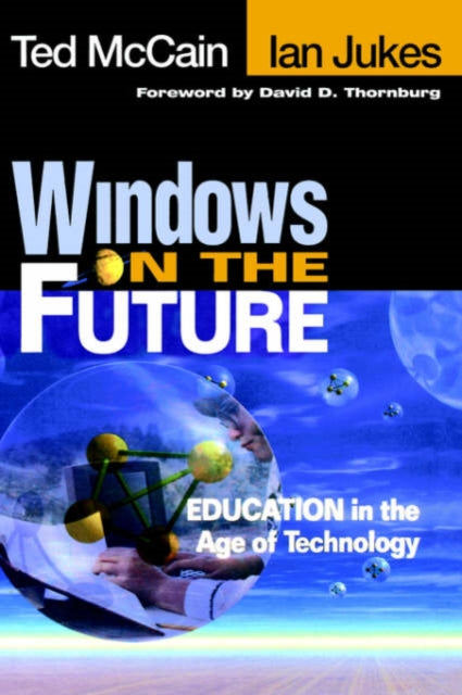 Book cover of: Windows on the Future. By: Ted McCain