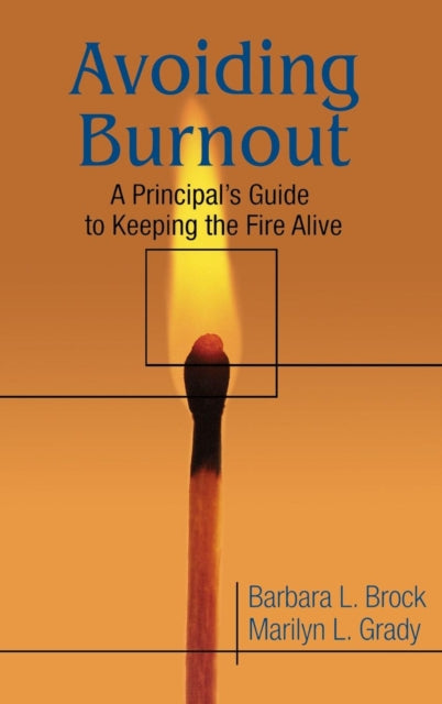 Book cover of: Avoiding Burnout. By: Barbara L. Brock