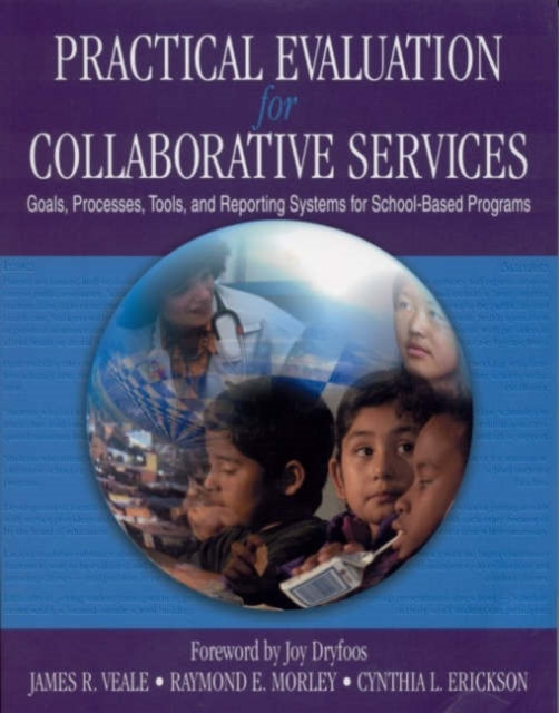 Book cover of: Practical Evaluation for Collaborative Services. By: James R. Veale