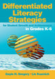 Book cover of: Differentiated Literacy Strategies for Student Growth and Achievement in Grades K-6. By: Gayle H. Gregory