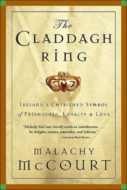 Book cover of: Claddagh Ring. By: Malachy McCourt